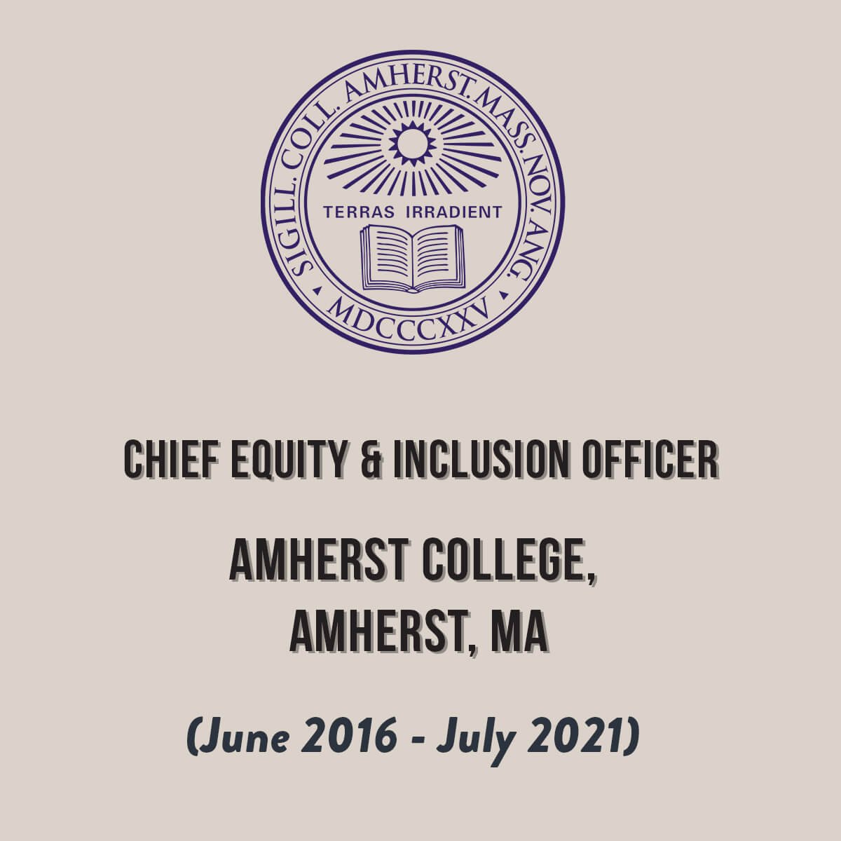Chief Equity & Inclusion Officer, Amherst College